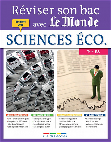 Réviser son bac avec le monde (2016) : sciences éco