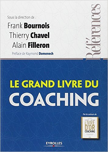 Le grand livre du coaching