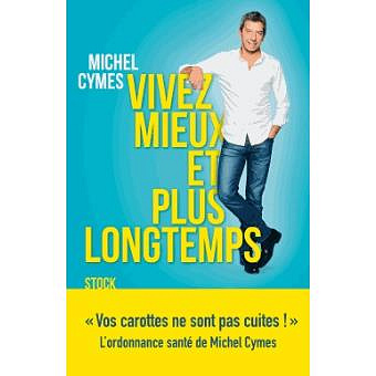 Vivez mieux et plus longtemps 2016