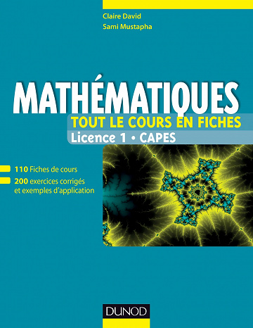 Mathématiques - Tout le cours en fiches - Licence 1 - Capes