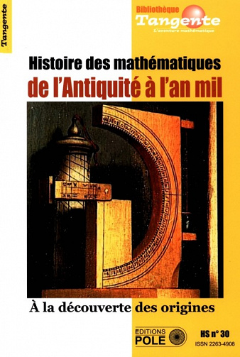 Histoire des mathématiques de l’antiquité à l’an mil : À la découverte des origines