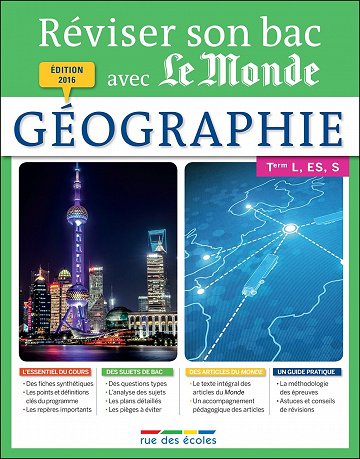Réviser son bac avec Le Monde : Géographie