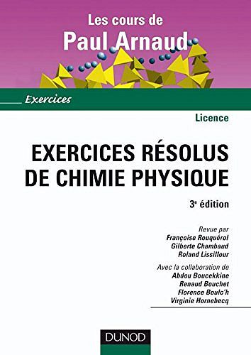 Exercices résolus de Chimie Physique