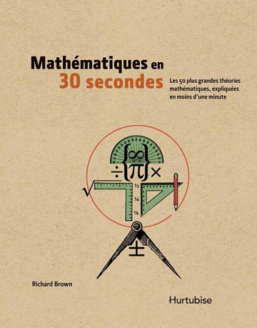 Mathématiques en 30 secondes