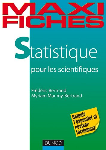 Maxi fiches de Statistique pour les scientifiques