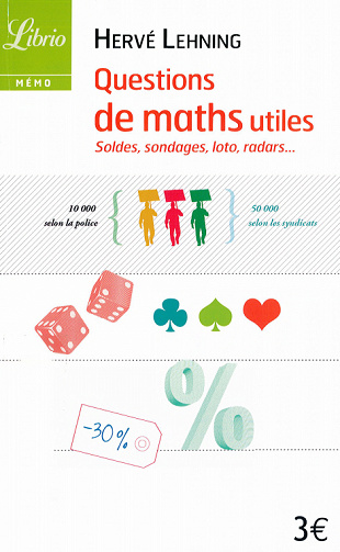Questions de maths utiles : Soldes, sondages, loto, radars,