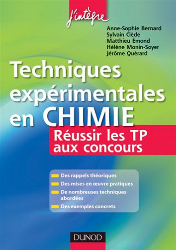 Techniques expérimentales en Chimie : Réussir les TP aux concours