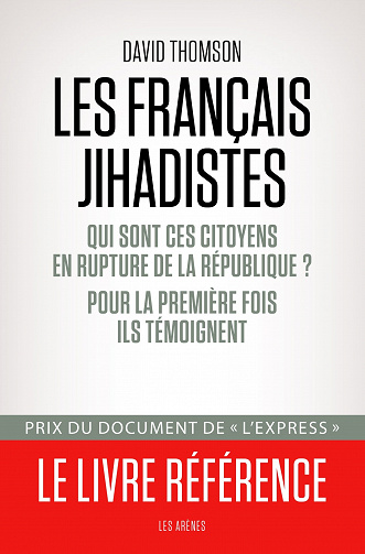 Les Français jihadistes - Thomson David