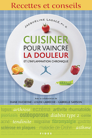 Cuisiner pour vaincre la douleur et l’inflammation chronique