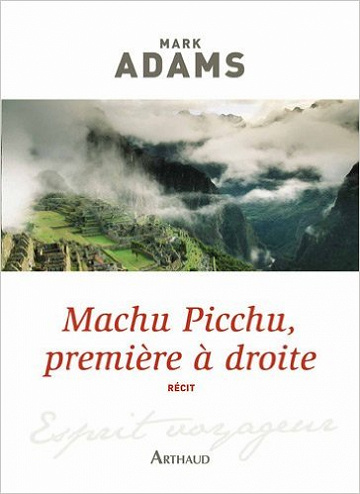 Machu Picchu, première à droite - Mark Adams
