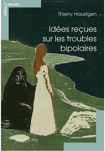 Idées reçues sur les troubles bipolaires