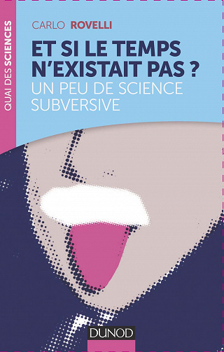 Et si le temps n’existait pas ?