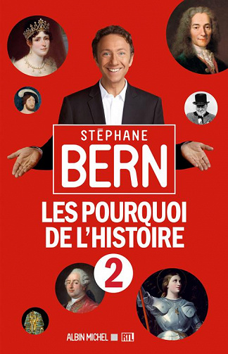 Les Pourquoi De L’histoire 2 - Stéphane Bern
