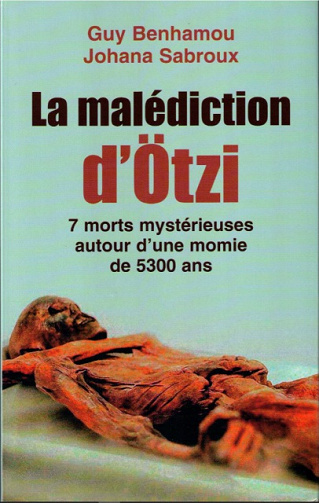 Guy Benhamou & Johana Sabroux - La Malédiction d’Ötzi