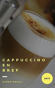 Cappuccino: En Bref (2017) - Rabeb Mouhli