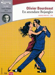 En attendant Bojangles - Olivier Bourdeaut 2016