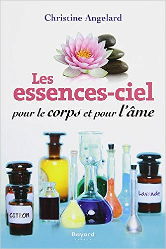 Les essences-ciel pour le corps - Christine Angelard