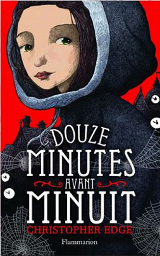 Douze minutes avant minuit - Christopher Edge