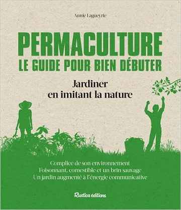 Permaculture - Le guide pour bien débuter