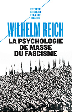 La psychologie de masse du fascisme - Wilhelm Reich
