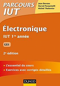 Electronique IUT 1re année GEii (2017) - Collectif