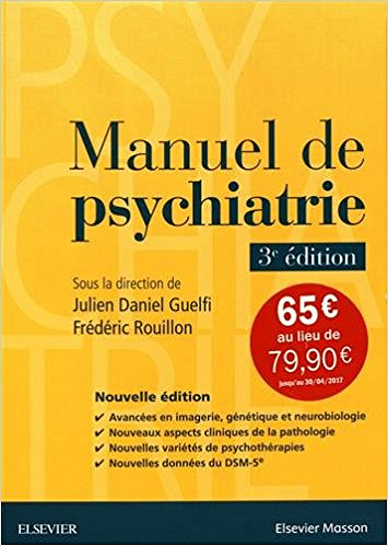 Manuel de psychiatrie 3e Edition (2017)
