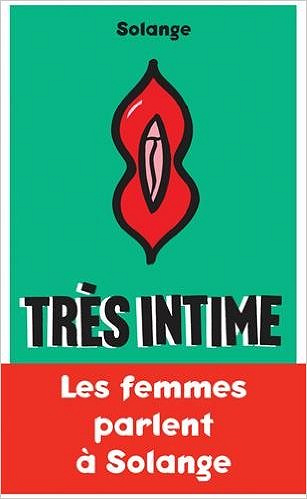 Très intime (2017) - Solange