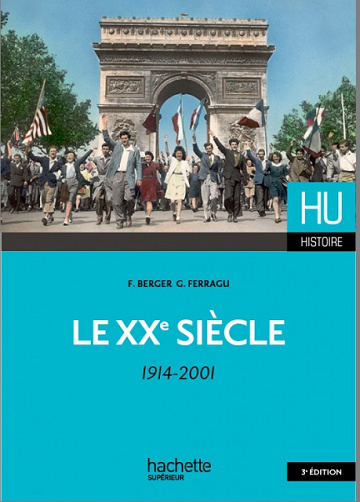 F. Berger - G. Ferragu (2016) - Le XXe siècle
