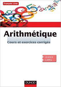 Arithmétique: Cours et exercices corrigés