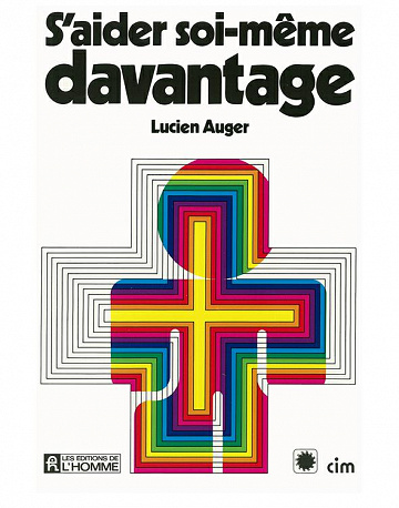 S’aider soi-même davantage - Lucien Auger