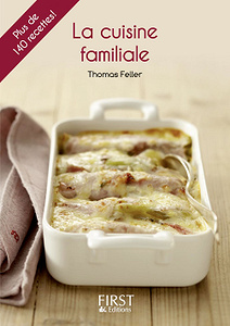 Thomas Feller - La cuisine familiale