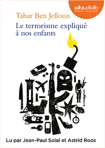 Le terrorisme expliqué à nos enfants (2017) - Tahar Ben jelloun
