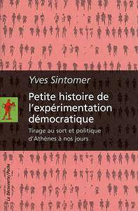 Petite histoire de l’expérimentation démocratique