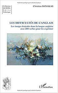 Christian Banakas - Les difficultés de l’anglais