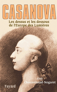 Casanova - Guy Chaussinand-Nogaret