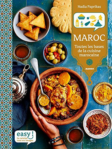 Maroc - Toutes les bases de la cuisine marocaine (2016)