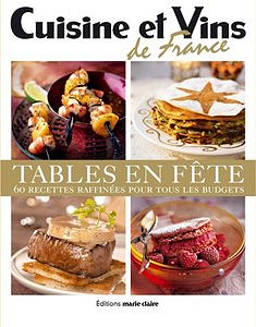 Tables en fête : 60 Recettes raffinées pour tous les budgets