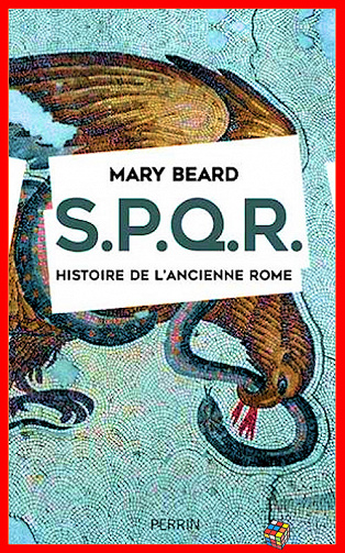 Mary Beard (2016) - S.P.Q.R. – Histoire de l’ancienne Rome