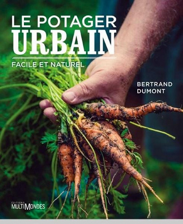 Le potager urbain, facile et naturel