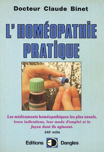 L’homéopathie pratique - Dr Claude Binet