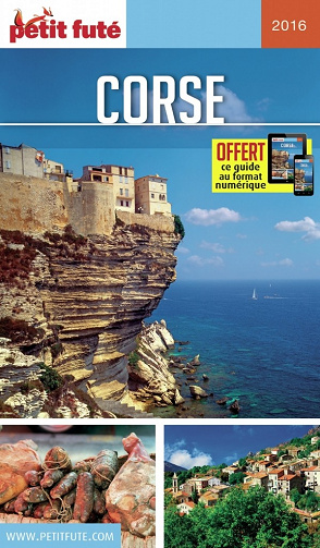 Guide de la Corse 2016 Petit Futé