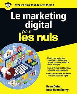 Marketing digital Pour les Nuls (Hors collection) (2017)