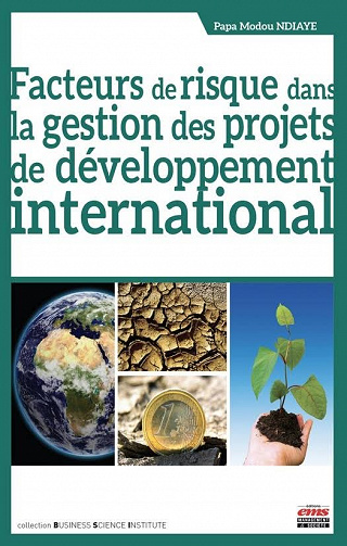 Facteurs de risque dans la gestion des projets de développement international (2017)