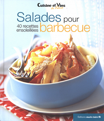 Salades pour barbecue - 40 recettes ensoleillées