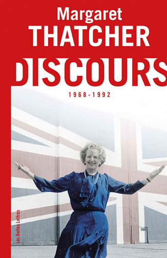Discours 1968-1992 - Margaret Thatcher