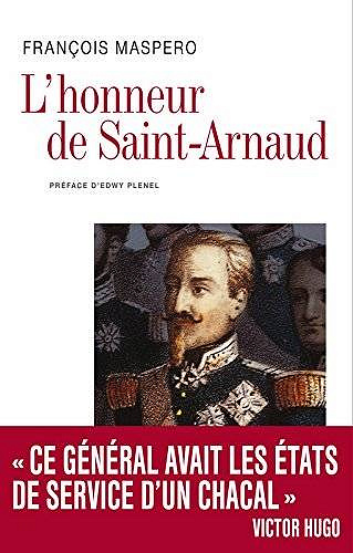 François Maspero, "L’Honneur de Saint Arnaud"