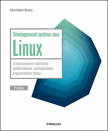 Développement système sous Linux : Ordonnancement multitâche, gestion mémoire