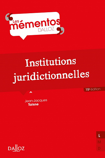 Institutions juridictionnelles - 15e éd