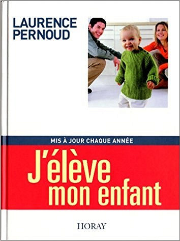 J’élève mon enfant