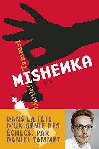 Daniel Tammet – Mishenka (2016)